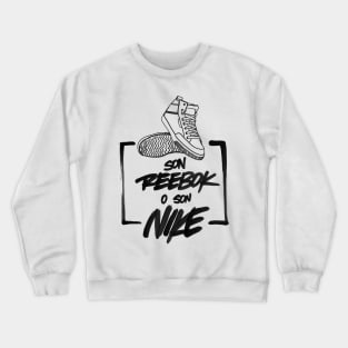 Son reebok o son nike? v1 Crewneck Sweatshirt